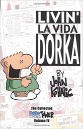DORK TOWER COLL 04 LIVIN LA VIDA DORKA