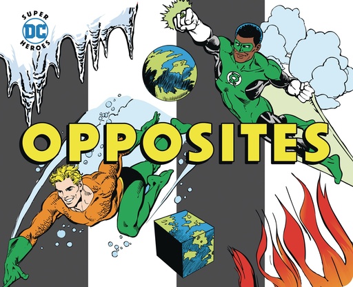 SUPER HEROES OPPOSITES BOARD BOOK