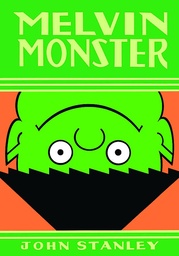 JOHN STANLEY LIBRARY MELVIN MONSTER 02 HC