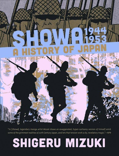 SHOWA HISTORY OF JAPAN 03 1944-1953 SHIGERU MIZUKI OBC