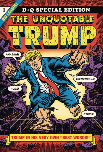 UNQUOTABLE TRUMP