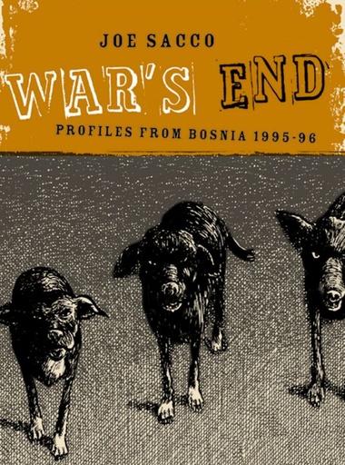 WARS END PROFILES FROM BOSNIA 1995-96 HC