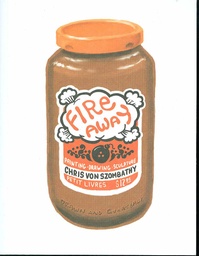 FIRE AWAY