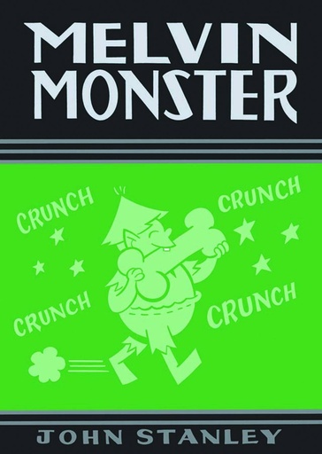 JOHN STANLEY LIBRARY MELVIN MONSTER 01 HC