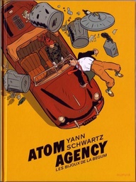 Atom Agency - tome 1 - Les bijoux de la Begum