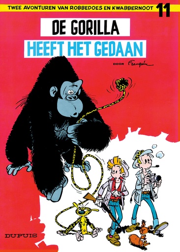Robbedoes en Kwabbernoot 011 De Gorilla Heeft Het Gedaan