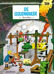 Robbedoes en Kwabbernoot 020 De Goudmaker
