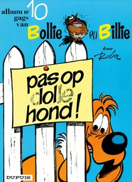 Bollie en Billie 10 Pas Op, Dolle Hond !
