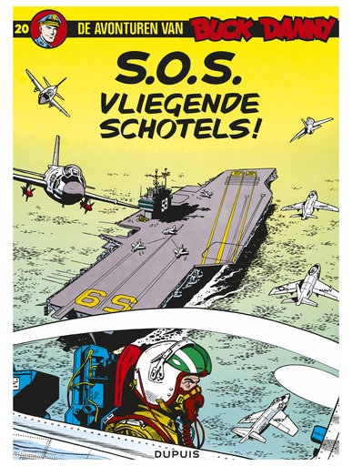 Buck Danny 020 S.O.S. Vliegende Schotels