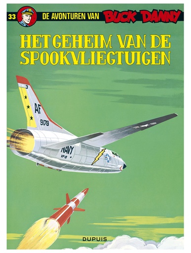Buck Danny 033 Het Geheim Van De Spookvliegtuigen