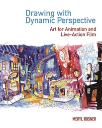 DRAWING W DYNAMIC PERSPECTIVE ART FOR ANIMATION & FILM