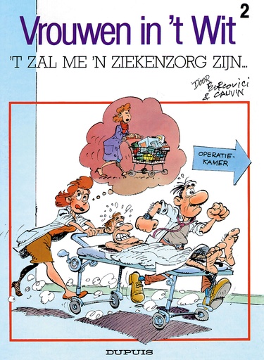 Vrouwen in 't Wit 002 T Zal Me Een Ziekenzorg Zijn