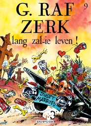 G.Raf Zerk 009 Lang Zal Ie Leven !