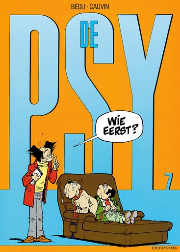 De Psy 007 Wie Eerst ?