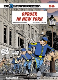 De Blauwbloezen 045 Oproer In New York