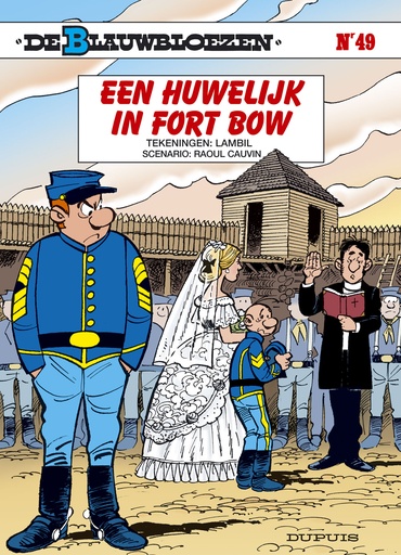 De Blauwbloezen 049 Een Huwelijk In Fort Bow