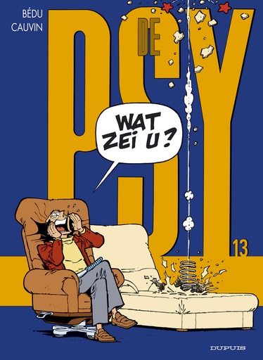 De Psy 013 Wat Zei U ?