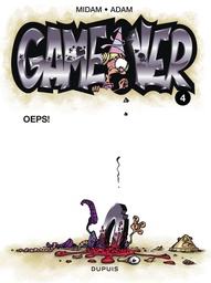 Game Over 004 Oups !