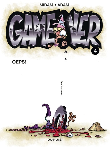 Game Over 004 Oups !