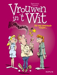 Vrouwen in 't Wit 032 Als Een Zwerende Vinger