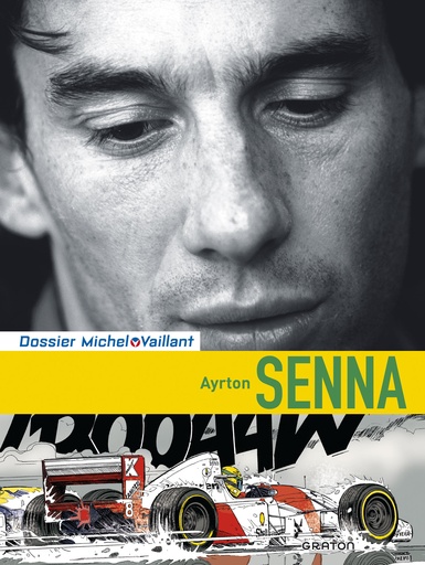 Michel Vaillant Dossier HC 09 Ayrton Senna