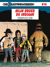 De Blauwbloezen 055 Mijn Broer, De Indiaan