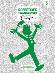 Robbedoes en kwabbernoot door Franquin 05