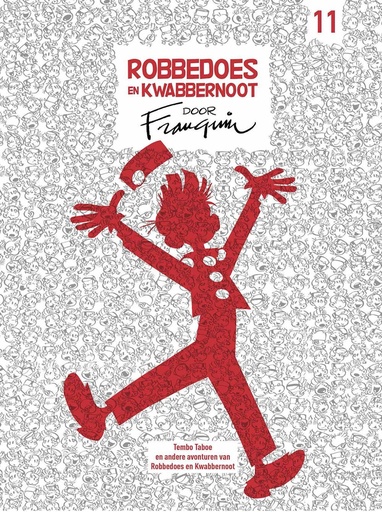 Robbedoes en kwabbernoot door Franquin 11