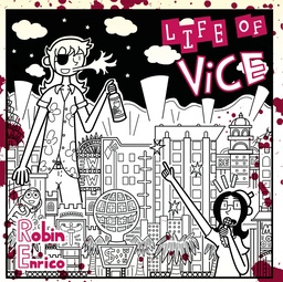 LIFE OF VICE
