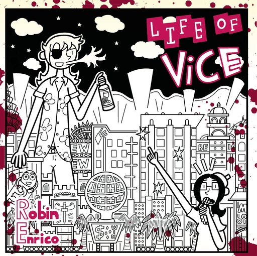 LIFE OF VICE