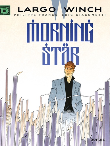 Largo Winch SC 21 Morning star