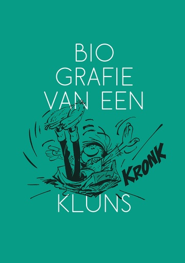 Guust, biografie van een kluns
