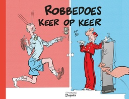 Robbedoes, keer op keer!