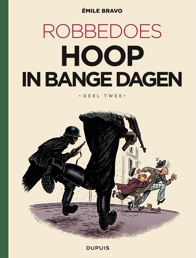 Robbedoes Door Emile Bravo SC 2/4 in bange dagen
