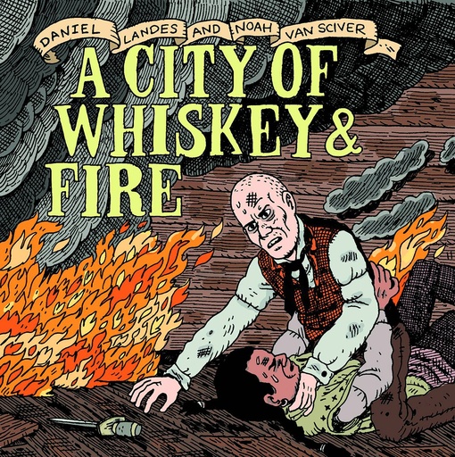 A CITY OF WHISKEY & FIRE ONE SHOT