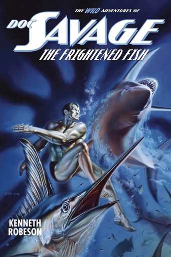 DOC SAVAGE WILD ADV FRIGHTENED FISH