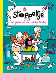 Stoppeltje 011 Het ziekenhuis van Toktoks
