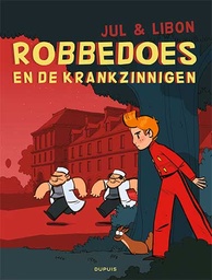 Robbedoes door 18 Robbedoes en de krankzinnigen