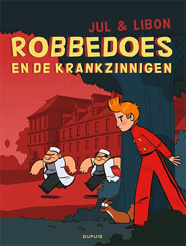 Robbedoes door 18 Robbedoes en de krankzinnigen