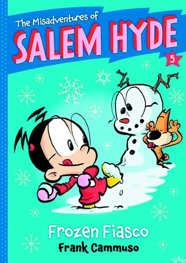 MISADVENTURES OF SALEM HYDE 05 FROZEN FIASCO