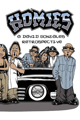 HOMIES DAVID GONZALES RETROSPECTIVE HC