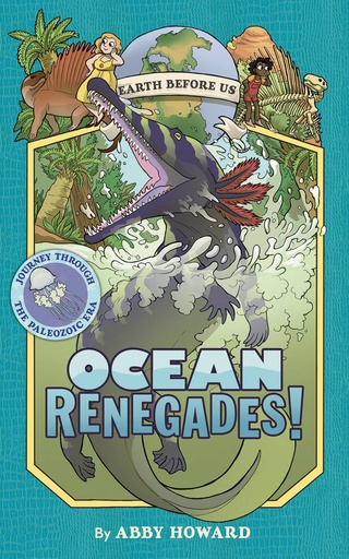 EARTH BEFORE US YR 02 OCEAN RENEGADES