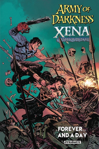 ARMY OF DARKNESS XENA FOREVER AND A DAY