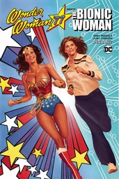 WONDER WOMAN 77 BIONIC WOMAN