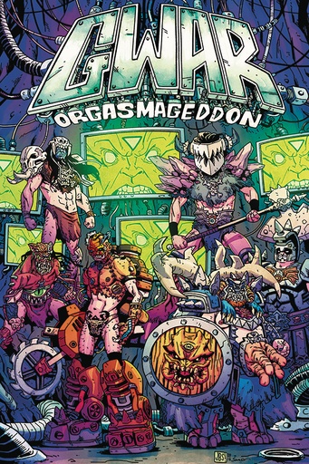 GWAR ORGASMAGEDDON