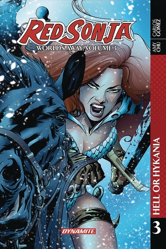 RED SONJA WORLDS AWAY 03 HELL OR HYRKANIA