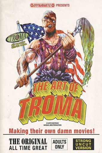 THE ART OF TROMA DLX HC