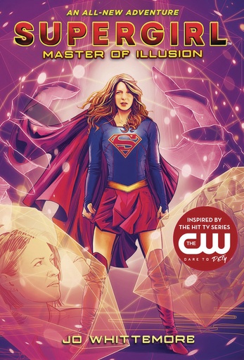 SUPERGIRL YA NOVEL 03 MASTER OF ILLUSION