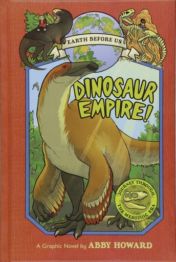 EARTH BEFORE US YR 01 DINOSAUR EMPIRE
