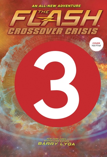 FLASH CROSSOVER CRISIS HC 03 LEGENDS OF FOREVER